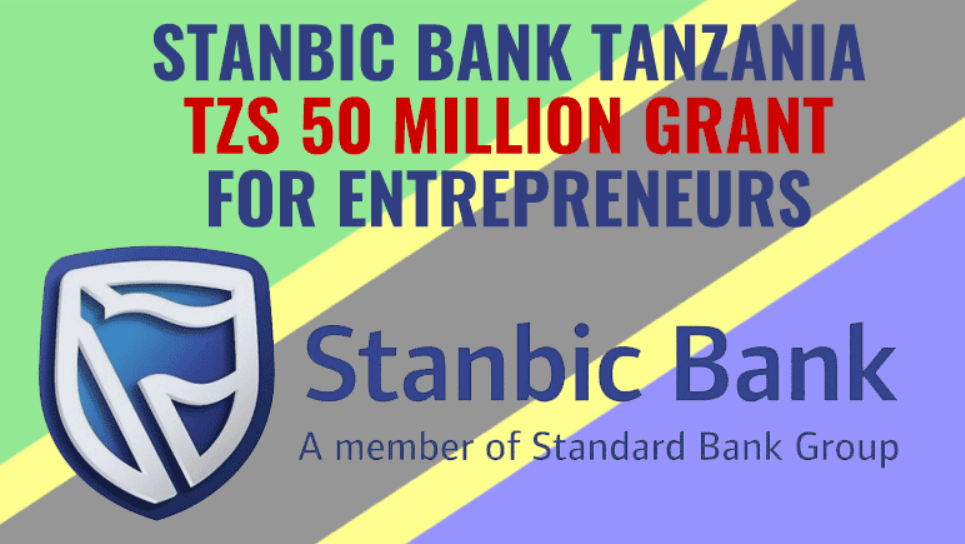 Tanzania:Stanbic Bank Give TZS 50 Million Grant to Entrepreneurs to Celebrate its 25th Anniversary