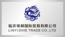 Linyi Dihe Trade Co., Ltd.